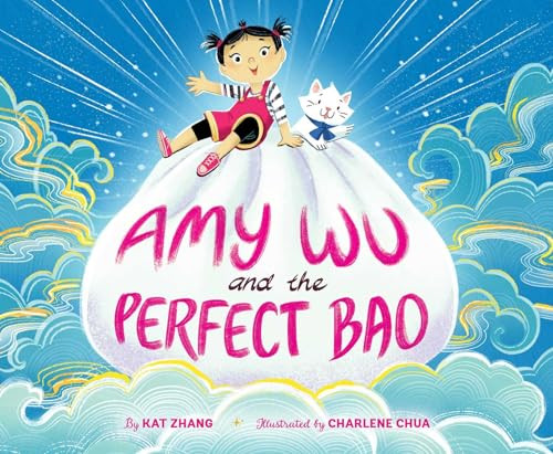 Amy Wu and the Perfect Bao By Kat Zhang - Hardcover
