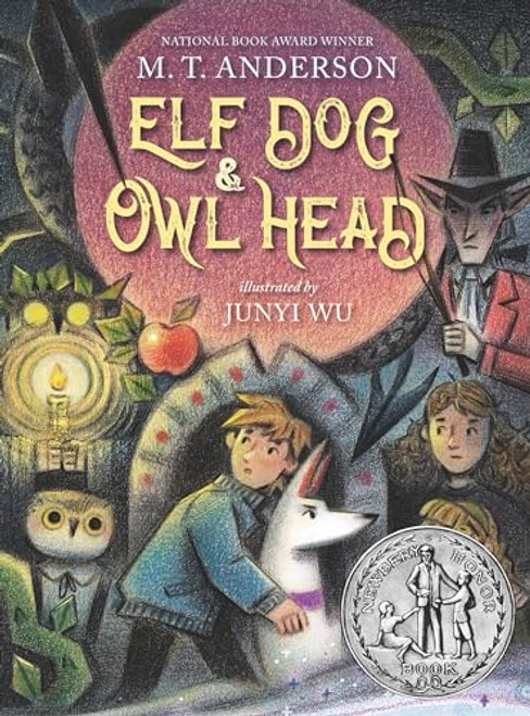 Elf Dog and Owl Head By M. T. Anderson - Hardcover