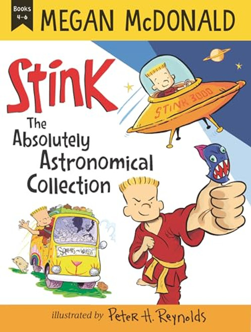 Stink: The Absolutely Astronomical Collection: Books 4-6 By Megan McDonald - Paperback