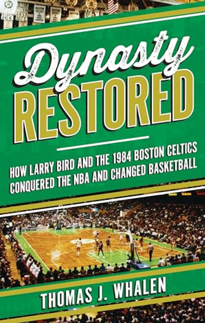 Dynasty Restored By Thomas J. Whalen - Hardcover