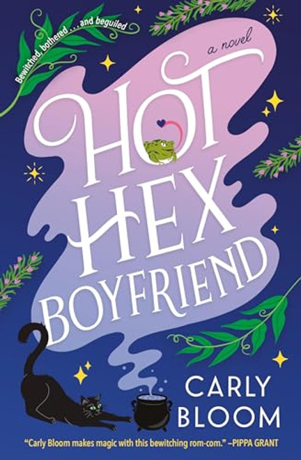 Hot Hex Boyfriend By Carly Bloom - Paperback