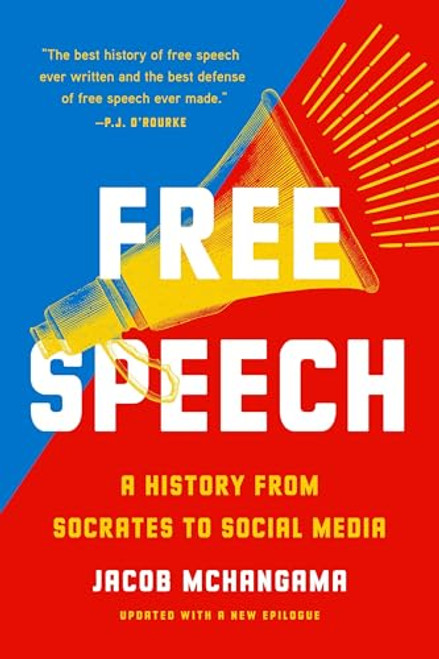 Free Speech: A History from Socrates to Social Media By Jacob McHangama - Paperback