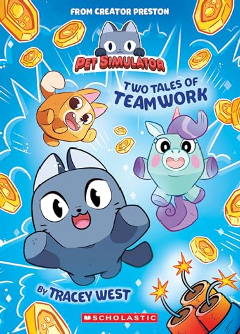 Two Tales of Teamwork (Pet Simulator Illustrated Novel #1) By Tracey West - Paperback