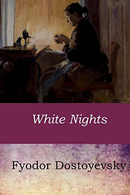 White Nights By Constance Garnett - Paperback