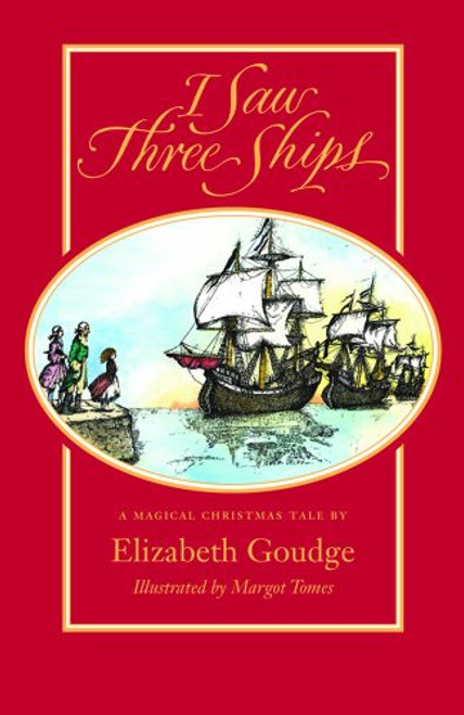I Saw Three Ships By Elizabeth Goudge - Paperback