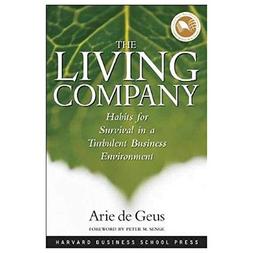 The Living Company By Arie De Geus - Paperback