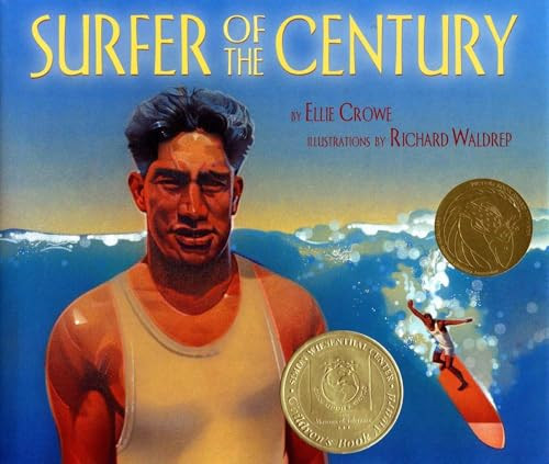 Surfer of the Century: The Life of Duke Kahanamoku By Ellen Crowe - Paperback
