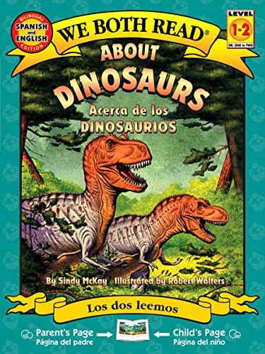 About Dinosaurs/Acerca de Los Dinosaurios By Sindy McKay - Paperback