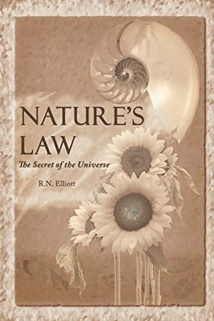 Nature's law: The secret of the universe (Elliott Wave) By Ralph Nelson Elliott - Paperback