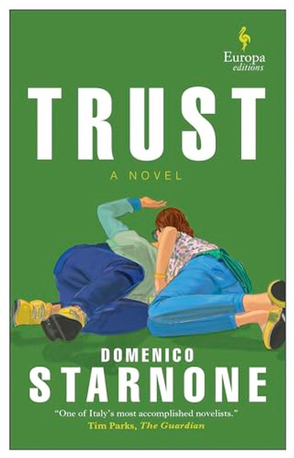 Trust By Domenico Starnone - Paperback