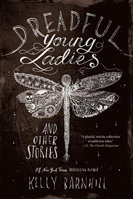 Dreadful Young Ladies and Other Stories By Kelly Barnhill - Paperback