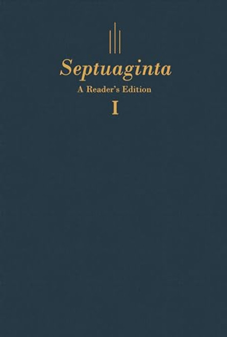 Septuaginta: A Reader's Edition By Gregory R. Lanier - Hardcover