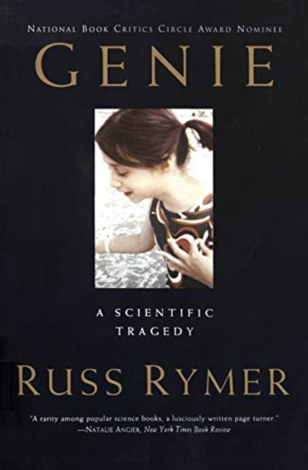 Genie: A Scientific Tragedy By Russ Rymer - Paperback