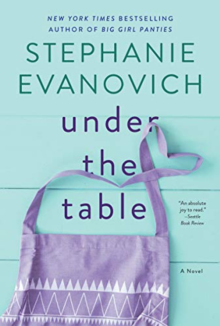 Under the Table By Stephanie Evanovich - Paperback