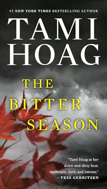 The Bitter Season By Tami Hoag - Mass Market Paperbound
