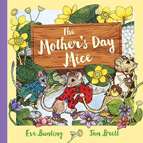 The Mother's Day Mice By Eve Bunting - Hardcover