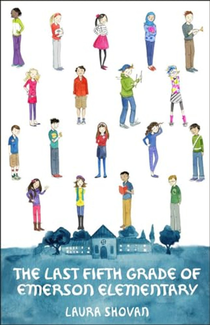 The Last Fifth Grade of Emerson Elementary By Laura Shovan - Paperback