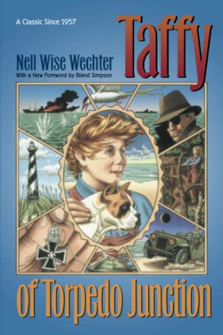 Taffy of Torpedo Junction By Nell Wise Wechter - Paperback