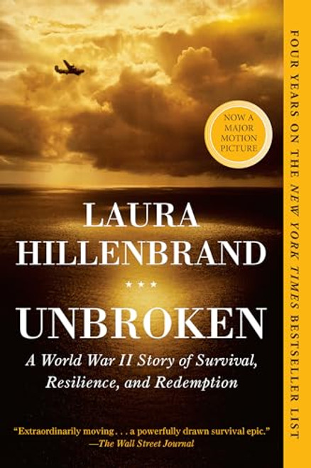 Unbroken: A World War II Story of Survival, Resilience, and Redemption By Laura Hillenbrand - Paperback