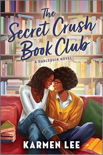 The Secret Crush Book Club: A Spicy Small Town Black Sapphic ROM Com By Karmen Lee - Paperback