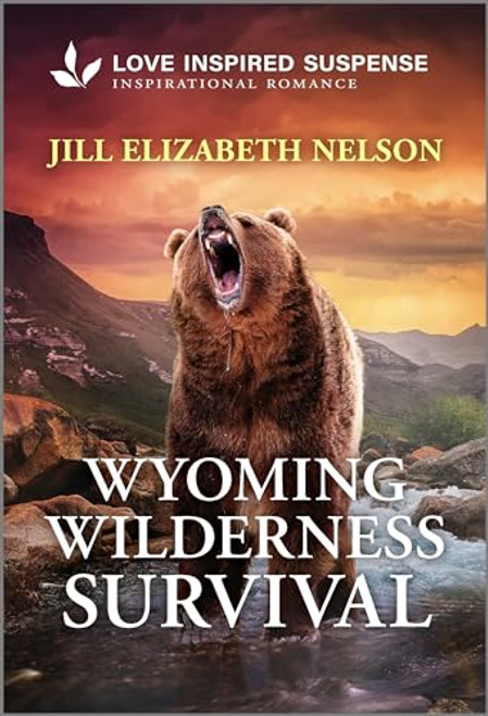 Wyoming Wilderness Survival By Jill Elizabeth Nelson - Mass Market Paperbound