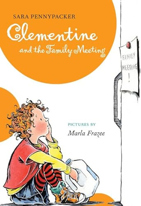 Clementine and the Family Meeting By Sarah Pennypacker - Hardcover