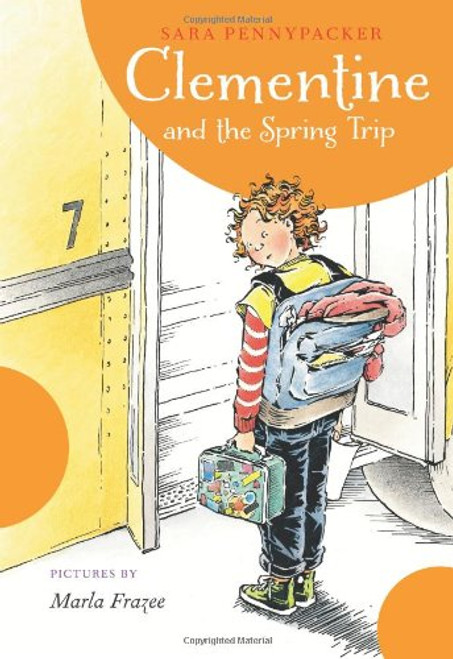 Clementine and the Spring Trip By Sara Pennypacker - Hardcover