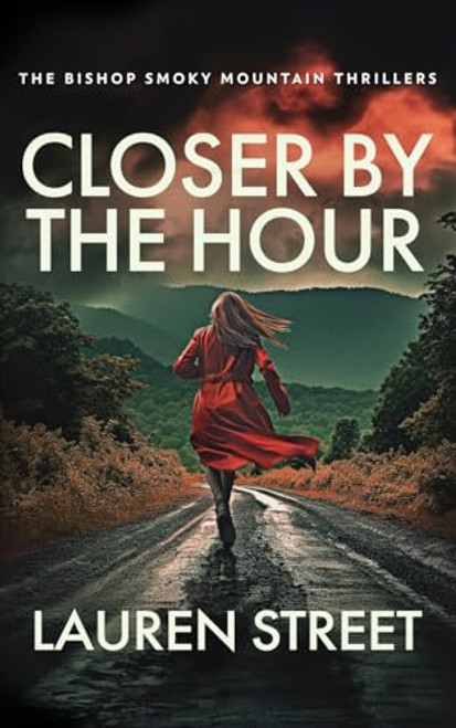 Closer By The Hour By Lauren Street - Paperback