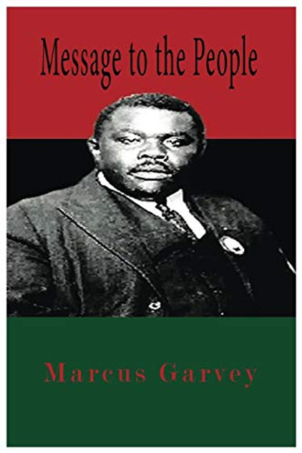 Message To The People By Marcus Garvey - Paperback