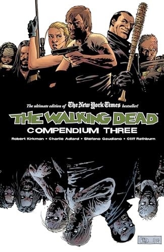 Walking Dead Compendium Volume 3 By Robert Kirkman - Paperback