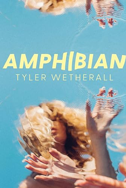 Amphibian By Tyler Wetherall - Paperback