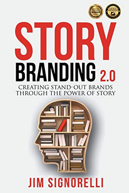 StoryBranding 2.0 By Jim Signorelli - Paperback