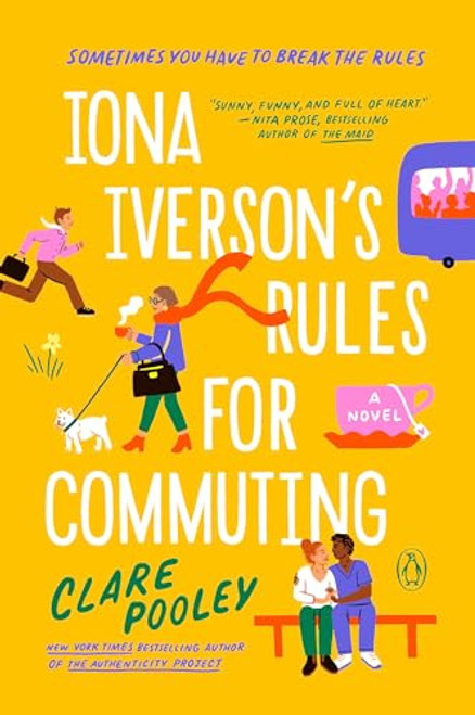 Iona Iverson's Rules for Commuting By Clare Pooley - Paperback