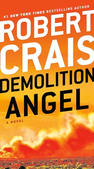 Demolition Angel By Robert Crais - Mass Market Paperbound