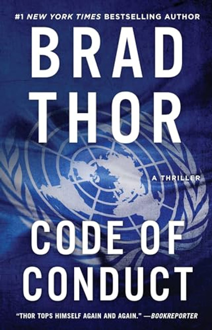Code of Conduct: A Thriller By Brad Thor - Paperback
