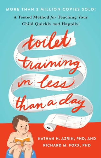 Toilet Training in Less Than a Day By Nathan Azrin - Paperback
