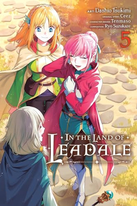 In the Land of Leadale, Vol. 5 (Manga) By Ceez - Paperback