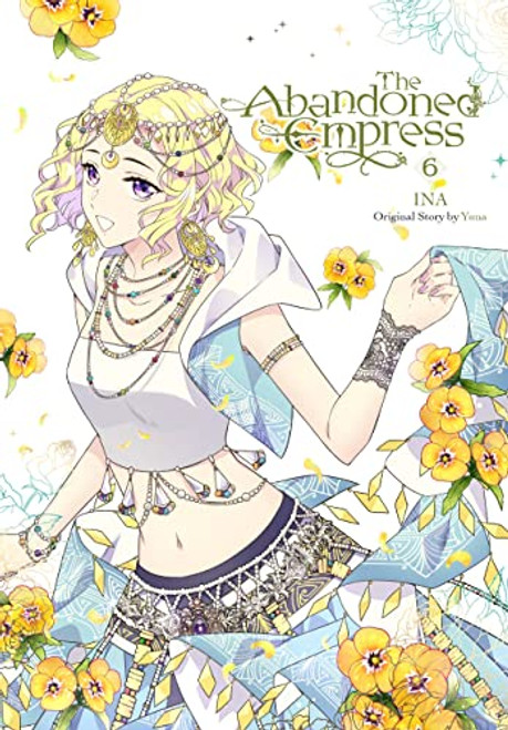 The Abandoned Empress, Vol. 6 (Comic): Volume 6 By Yuna - Paperback
