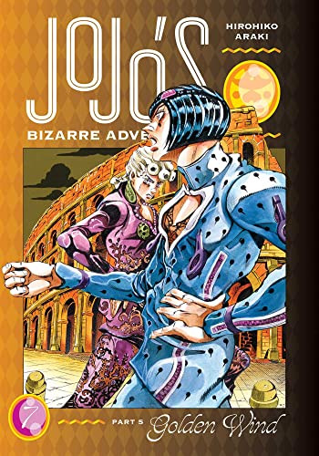 Jojo's Bizarre Adventure: Part 5--Golden Wind, Vol. 7 By Hirohiko Araki - Hardcover