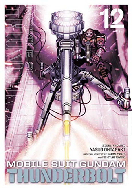 Mobile Suit Gundam Thunderbolt, Vol. 12 By Yasuo Ohtagaki - Paperback