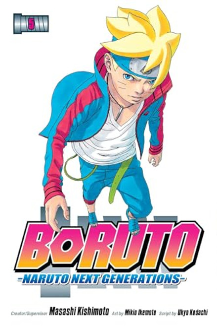 Boruto: Naruto Next Generations, Vol. 5 By Masashi Kishimoto - Paperback