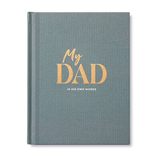 My Dad: An Interview Journal to Capture Reflections in His Own Words By Miriam Hathaway - Hardcover