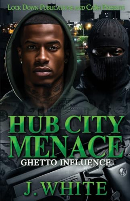 Hub City Menace By J. White - Paperback