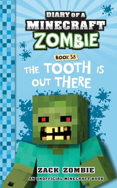 Diary of a Minecraft Zombie Book 38: The Tooth is Out There By Zack Zombie - Paperback