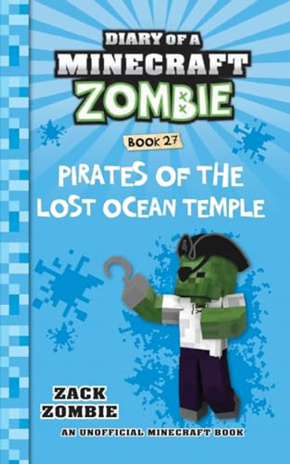 Diary of a Minecraft Zombie Book 27: Pirates of the Lost Ocean Temple By Zack Zombie - Paperback