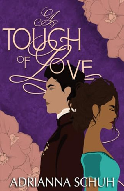 A Touch of Love By Adrianna Schuh - Paperback