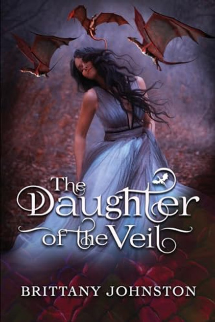 The Daughter of the Veil By Brittany Johnston - Paperback