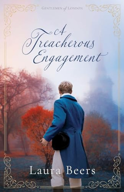 A Treacherous Engagement: A Regency Romance By Laura Beers - Paperback