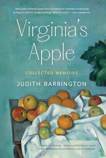 Virginia's Apple: Collected Memoirs By Judith Barrington - Paperback