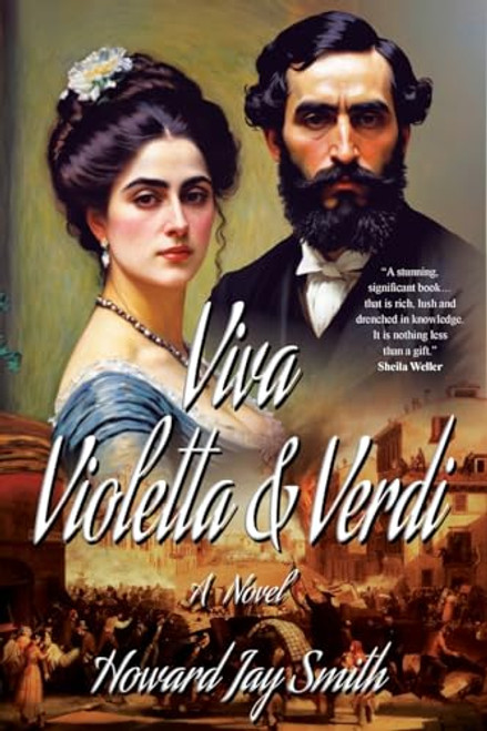 Viva Violetta & Verdi By Howard Jay Smith - Paperback
